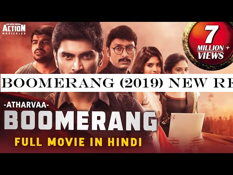 BOOMERANG (2019) New Released Full Hindi Dubbed Movie | Atharvaa, Megha Akash | South Movie 2019