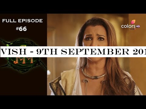 Vish - 9th September 2019 - विष - Full Episode