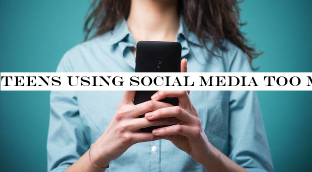 Teens using social media too much 'risk mental health issues'