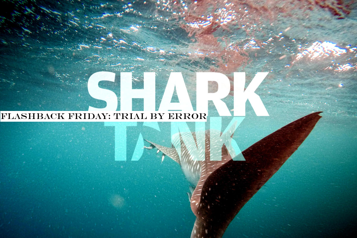 Flashback Friday: Trial by error