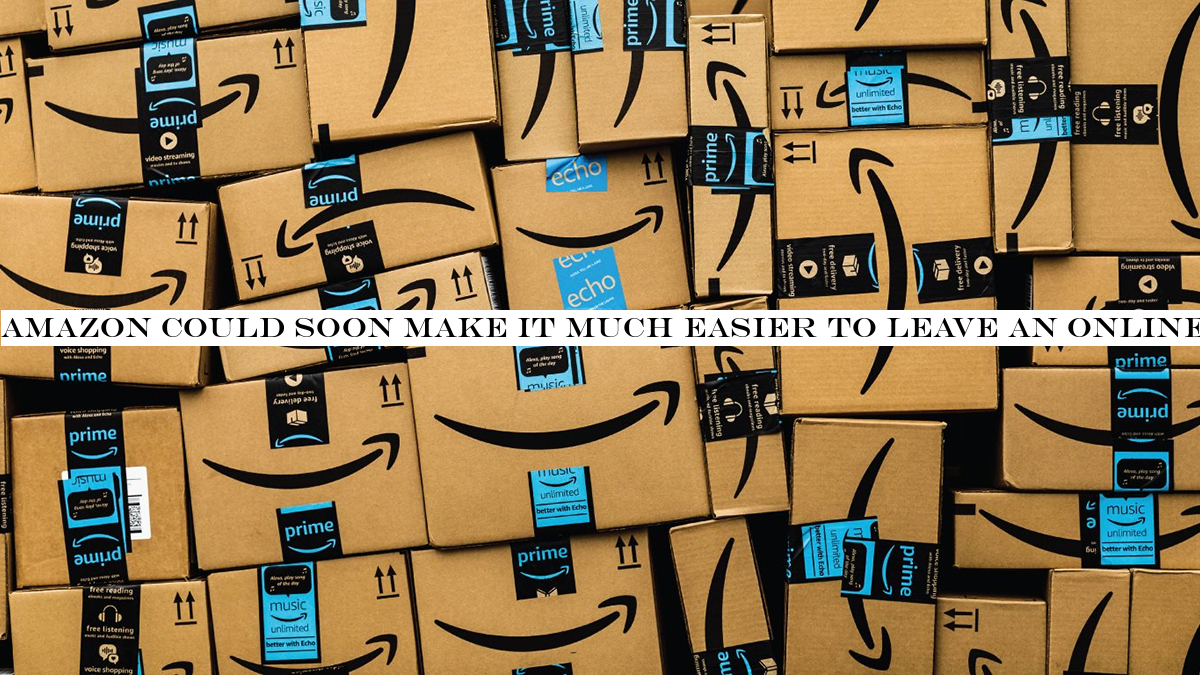 Amazon could soon make it much easier to leave an online rating