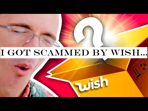 I got SCAMMED by Wish