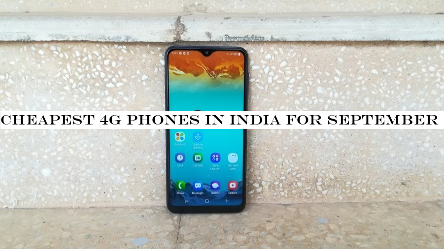 Cheapest 4G phones in India for September 2019