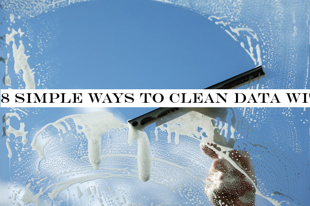 8 simple ways to clean data with Excel