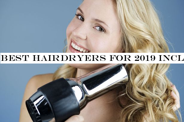 Best hairdryers for 2019 including the Dyson Supersonic and GHD Air hairdryer