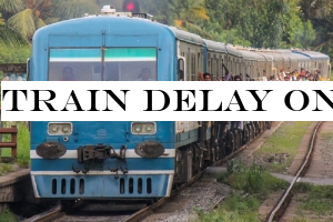 Train delay on coastal and Kelani Valley lines