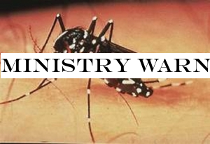 Ministry warns of Dengue outbreak