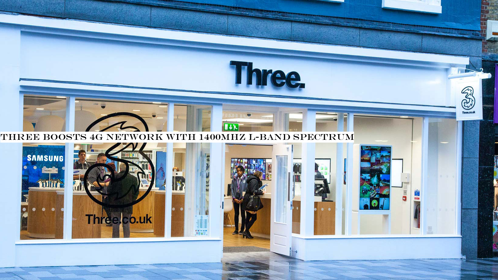 Three boosts 4G network with 1400MHz L-band spectrum