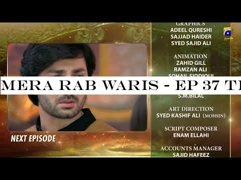 Mera Rab Waris - EP 37 Teaser - 19th September 2019 - HAR PAL GEO DRAMAS