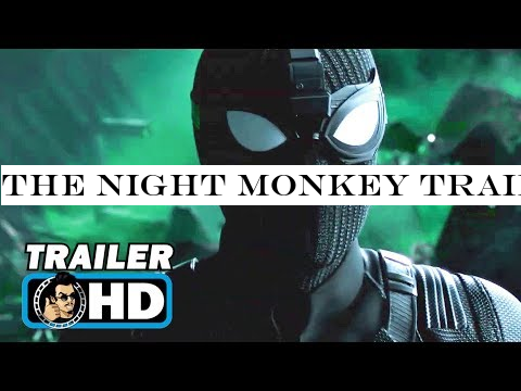 THE NIGHT MONKEY Trailer (2019) Spider-Man: Far From Home Marvel