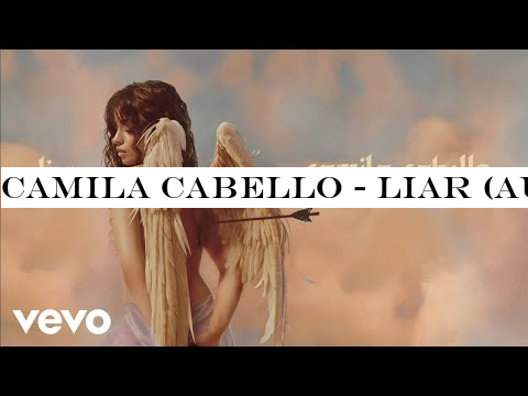 Camila Cabello - Liar (Audio)