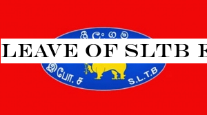 Leave of SLTB employees cancelled