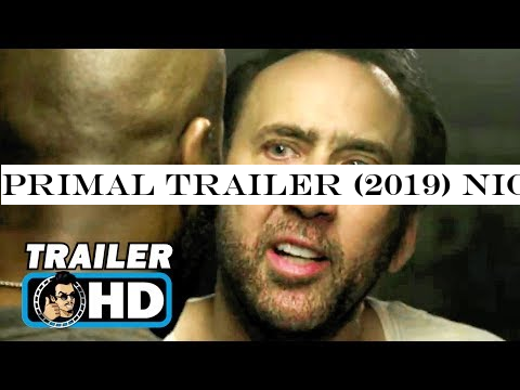 PRIMAL Trailer (2019) Nicolas Cage