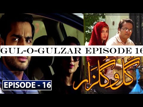 Gul-o-Gulzar Episode 16 | 26th Sep 2019 | ARY Digital Drama