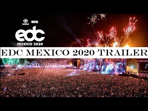 EDC Mexico 2020 Trailer