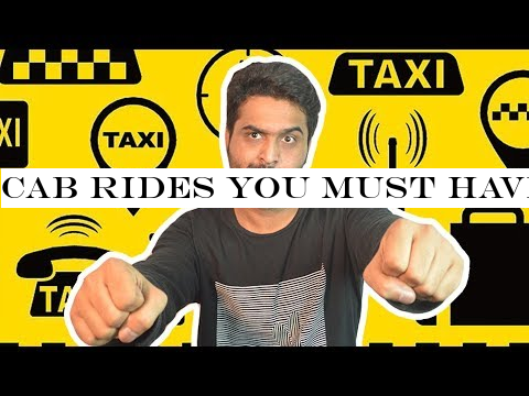 CAB RIDES YOU MUST HAVE EXPERIENCED | AWESAMO SPEAKS