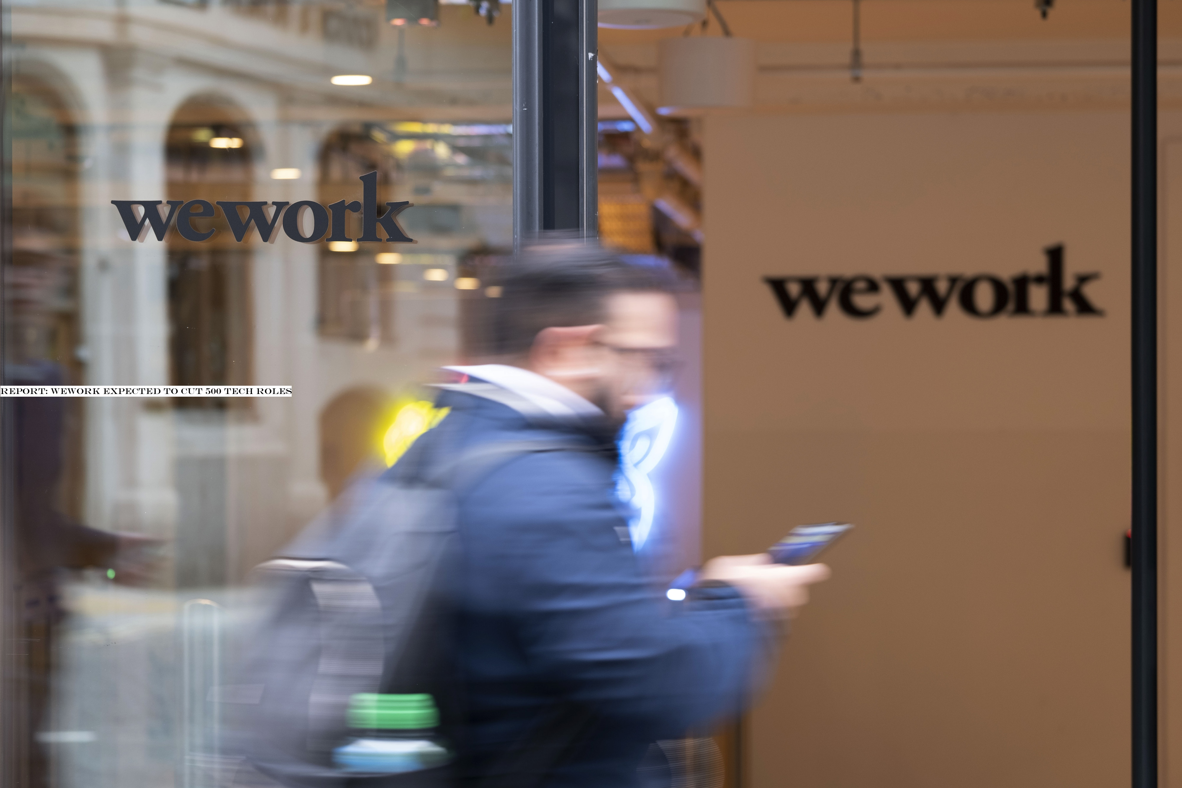 Report: WeWork expected to cut 500 tech roles