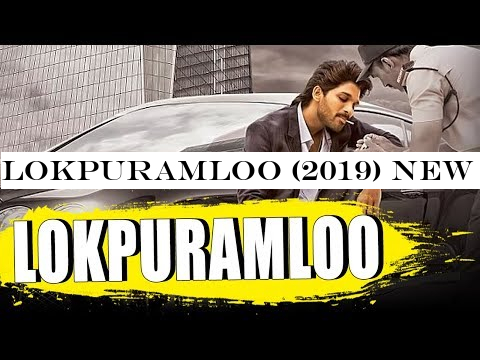 Lokpuramloo (2019) New Released Full Hindi Dubbed Movie | Allu Arjun, Pooja Hegde