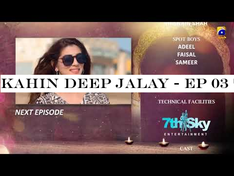Kahin Deep Jalay - EP 03 Teaser - 10 Oct 2019 - HAR PAL GEO