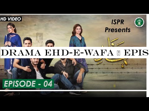 Drama Ehd-e-Wafa | Episode 4 - 13 Oct 2019 (ISPR Official)