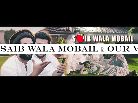 SAIB WALA MOBAIL | OUR VINES