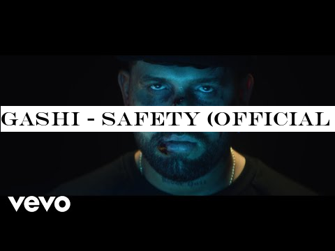 GASHI - Safety (Official Video) ft. DJ Snake
