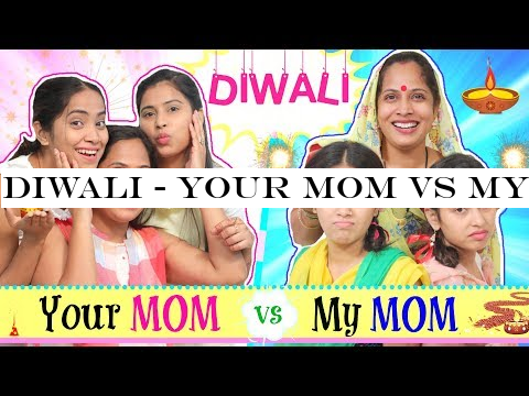 DIWALI - YOUR Mom vs MY Mom | #Fun #Sketch #RolePlay #Anaysa #ShrutiArjunAnand
