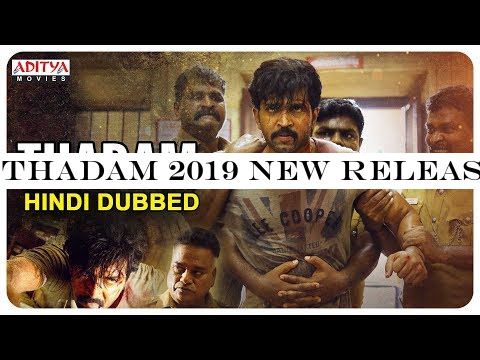 Thadam 2019 New Released Hindi Dubbed Full HD Movie|,Arun Vijay,Vidya Pradeep, Tanya Hope