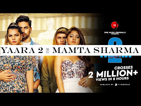 Yaara 2 | Mamta sharma | Zain Imam | Arishfa Khan | Lucky Dancer | Bad-Ash | New Hindi Song 2019