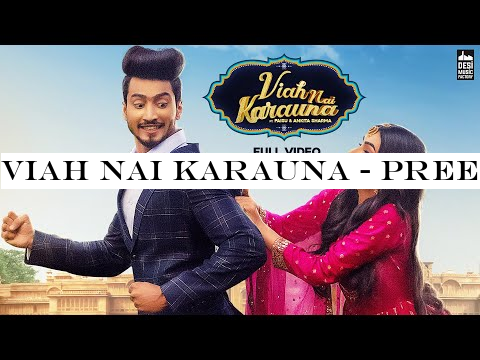 Viah Nai Karauna - Preetinder | Mr. Faisu -Ankita Sharma | Babbu | MixSingh | LATEST PUNJABI SONG