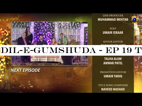 Dil-e-Gumshuda - EP 19 Teaser - 23rd Oct 2019 - HAR PAL GEO DRAMAS