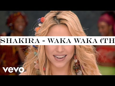 Shakira - Waka Waka (This Time for Africa) (The Official 2010 FIFA World Cup trade; Song)