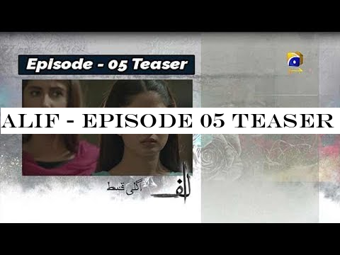 ALIF - Episode 05 Teaser - 26th Oct 2019 - HAR PAL GEO