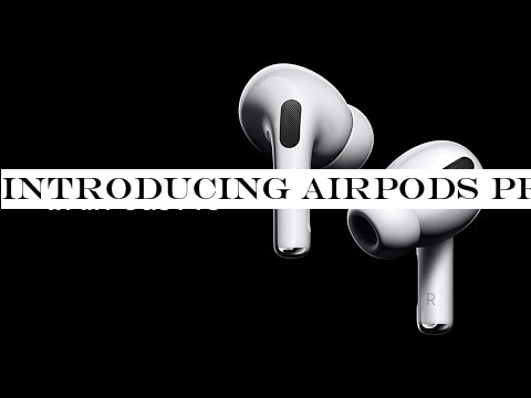 Introducing AirPods Pro mdash; Apple