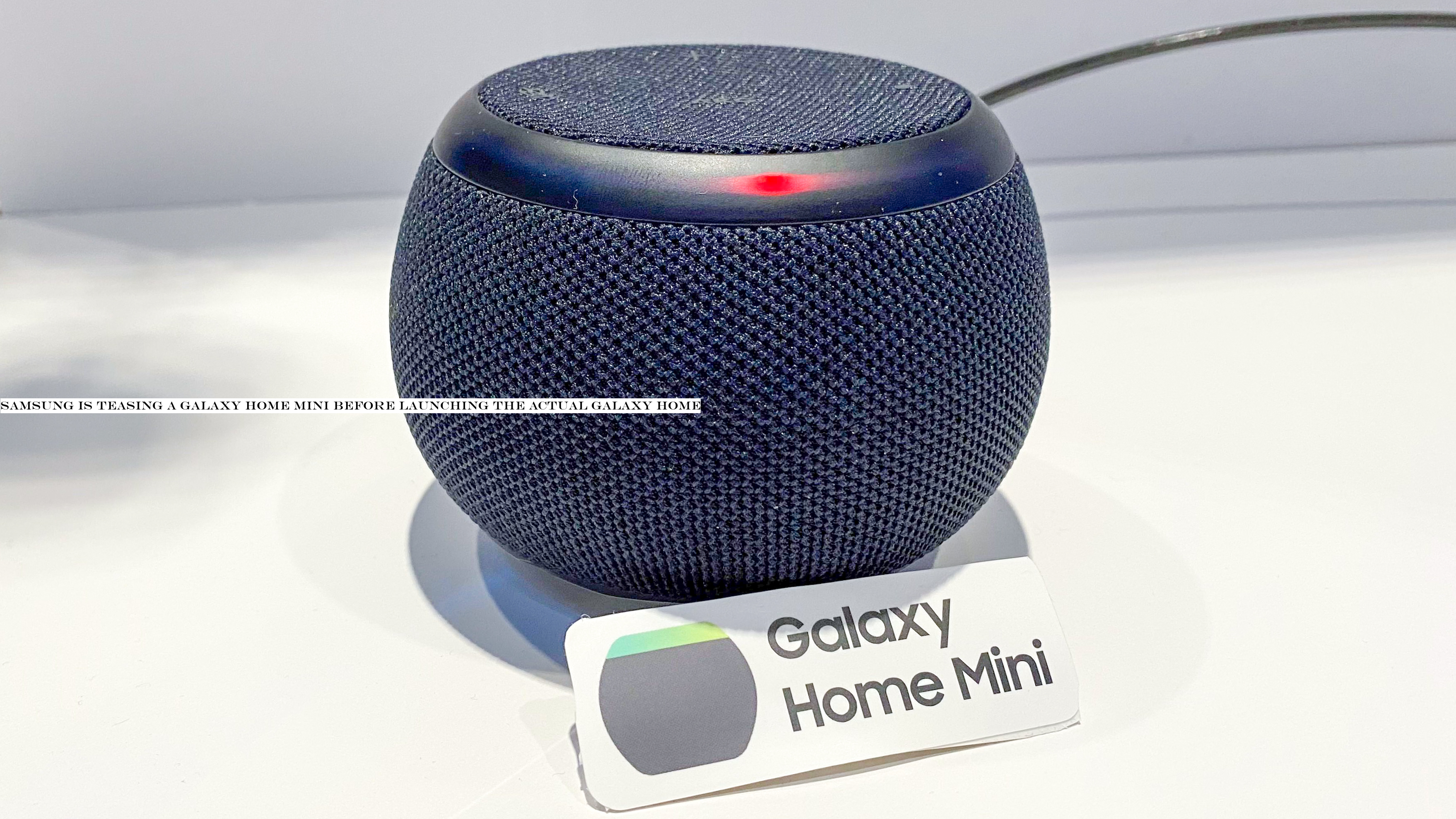 Samsung is teasing a Galaxy Home Mini before launching the actual Galaxy Home