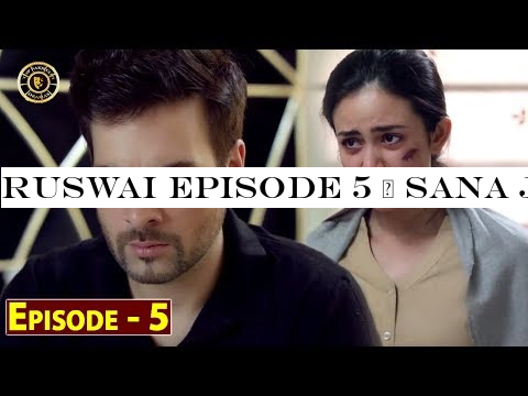 Ruswai Episode 5 | Sana Javed -Mikaal Zulfiqar | Top Pakistani Drama