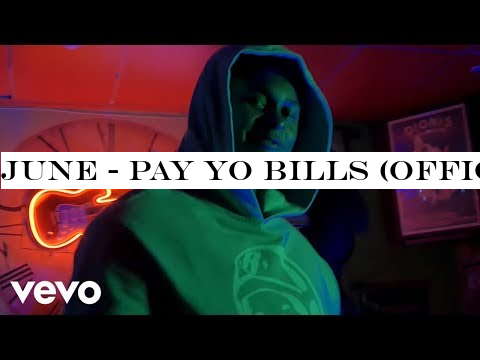 June - Pay Yo Bills (Official Video) ft. Derek King, Iamsu!