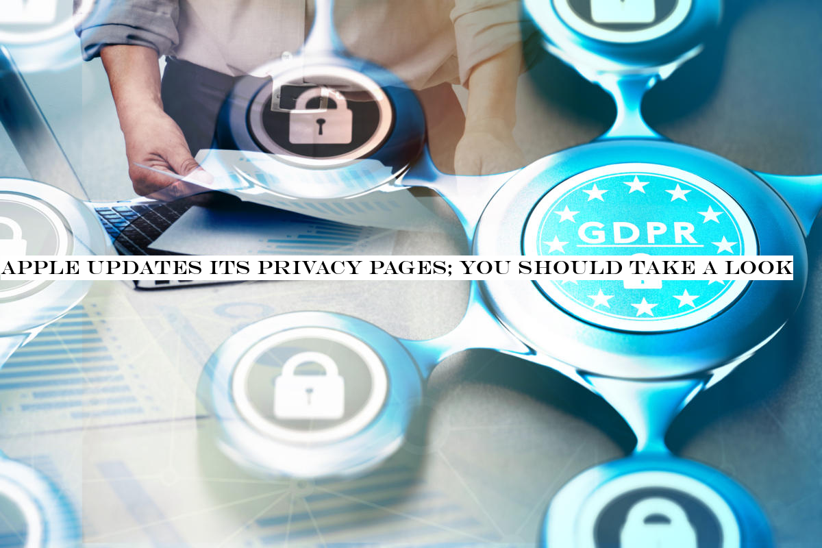 Apple updates its privacy pages; you should take a look