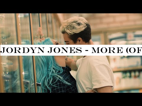 Jordyn Jones - More (OFFICIAL MUSIC VIDEO)