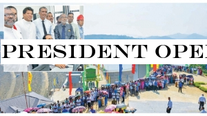 PRESIDENT OPENS COMPLETED KALU GANGA RESERVOIR PROJECT