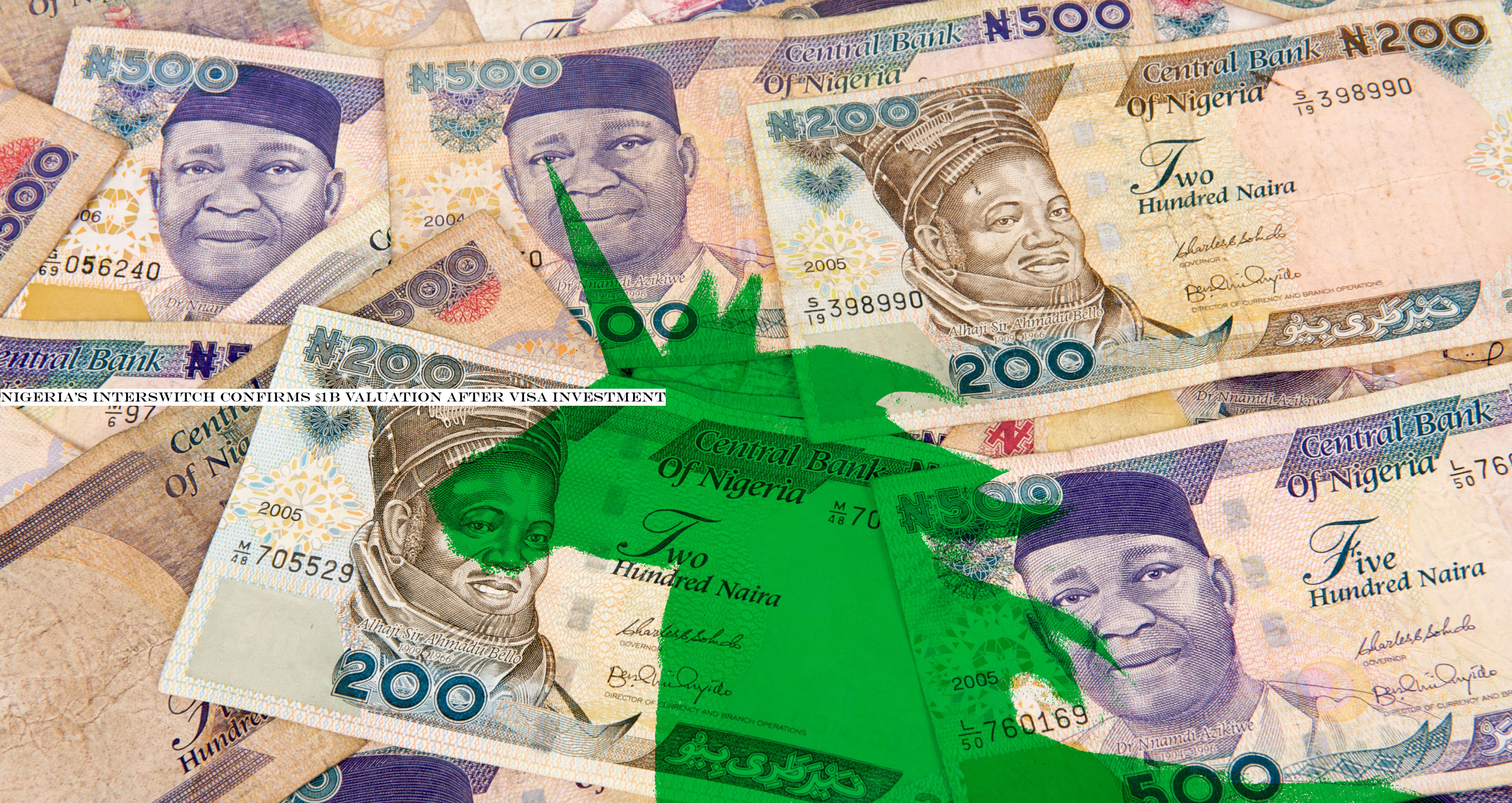 NigeriaInterswitch confirms $1B valuation after Visa investment