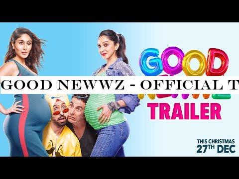 Good Newwz - Official Trailer | Akshay, Kareena, Diljit, Kiara | Raj Mehta | In cinemas 27th Dec