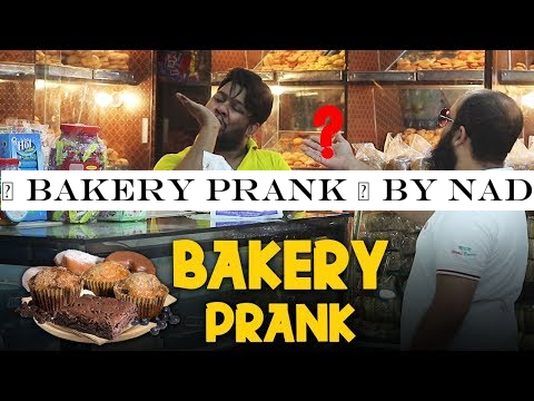 | Bakery Prank | By Nadir Ali In P4 Pakao 2019