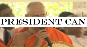 President can bring peace, happiness to all communities - Anunayaka Thera