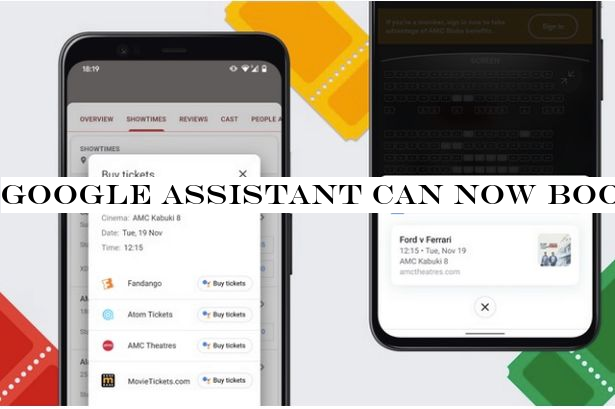 Google Assistant can now book cinema tickets for you - here's how