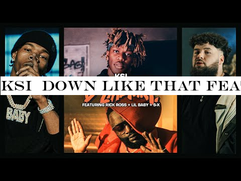 KSI Down Like That feat. Rick Ross, Lil Baby -S-X (Official Video)