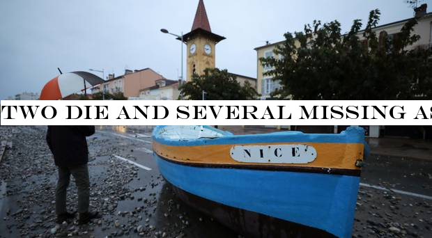 Two die and several missing as heavy rain batters parts of France and Italy