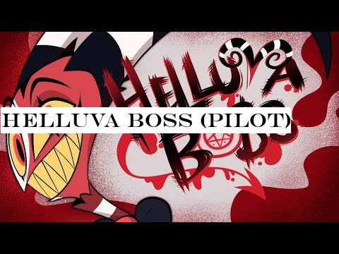 HELLUVA BOSS (PILOT)