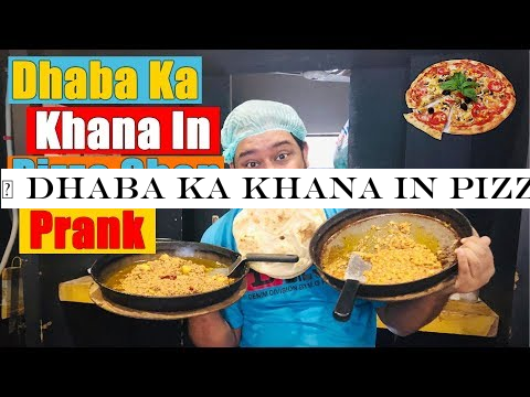 | Dhaba Ka Khana in Pizza Shop Prank | By Nadir Ali In P4 Pakao 2019