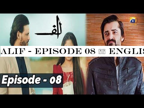ALIF - Episode 08 || English Subtitles || 23rd Nov 2019 - HAR PAL GEO